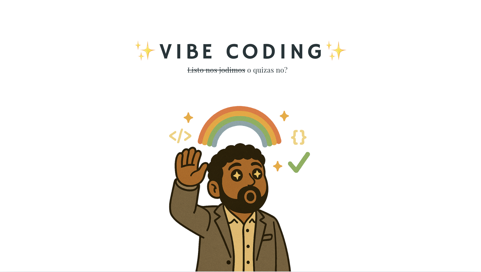 Vibe Coding